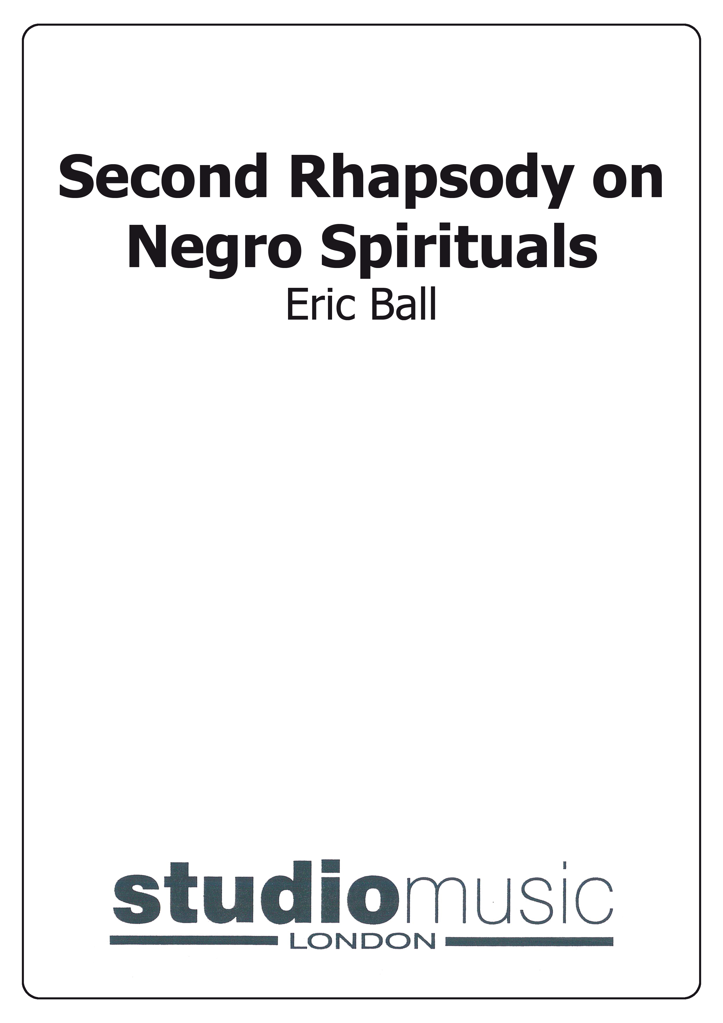 Second Rhapsody on Negro Spirituals (Score and Parts)