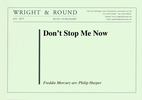 Don't Stop Me Now (Score and Parts)