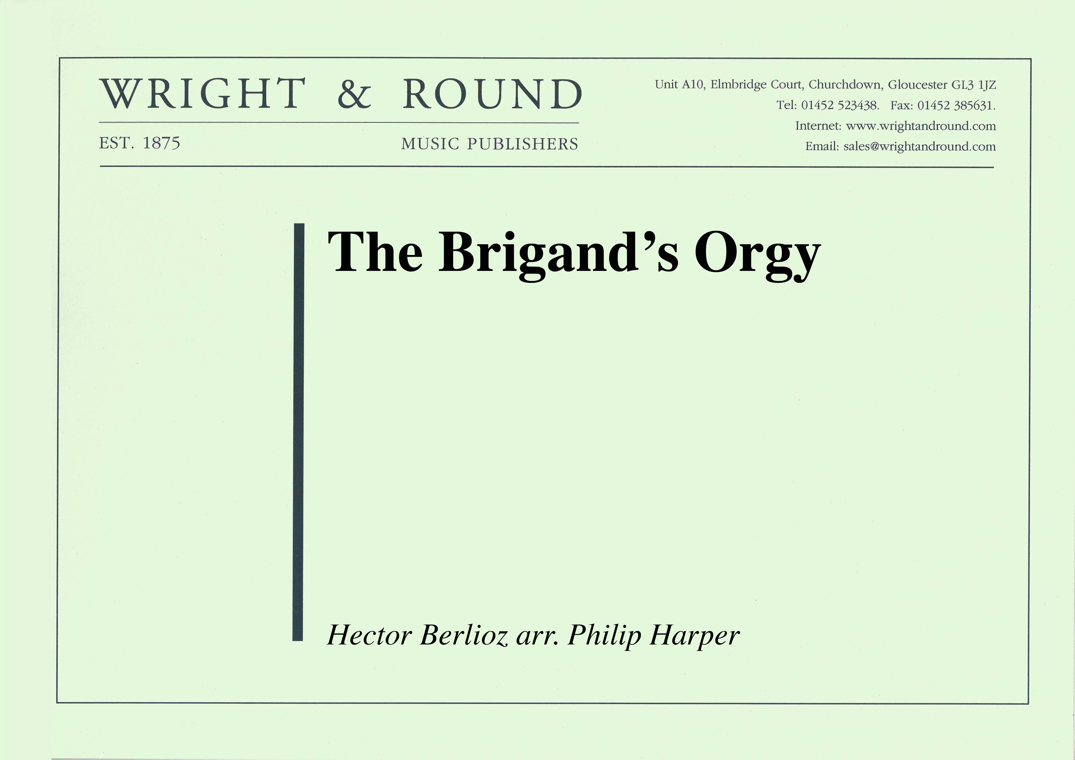 The Brigand's Orgy (Score and Parts)