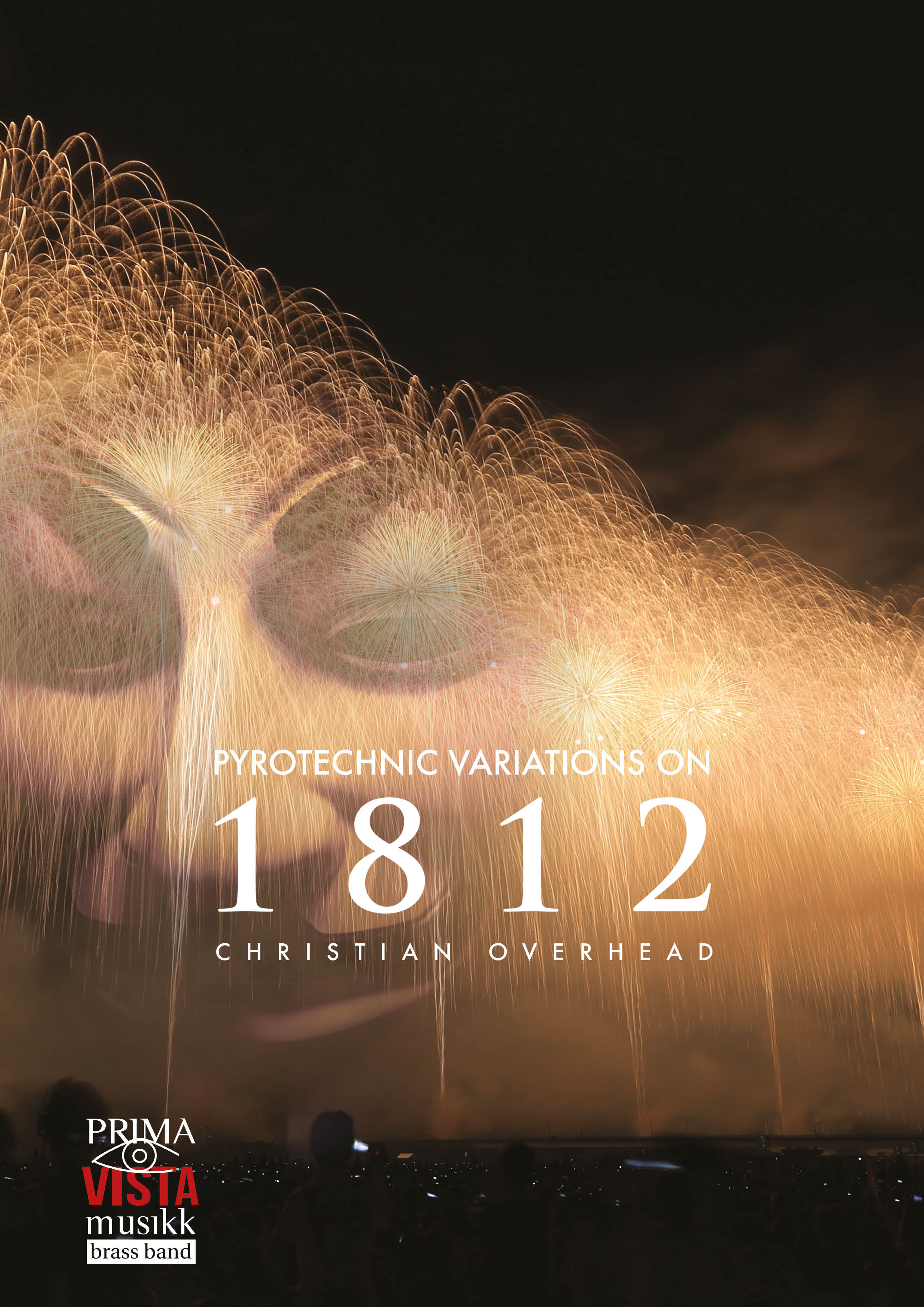Pyrotechnic Variations on 1812 (Brass Band - Score and Parts)