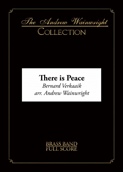 There is Peace (Brass Band - Score and Parts)