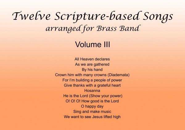 Twelve Scripture-Based Songs Volume III