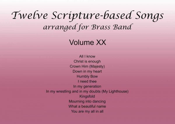 Twelve Scripture-based Songs Volume XX